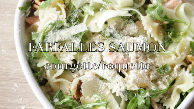 Recette Farfalles Saumon Courgettes