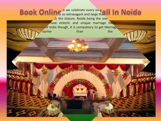 Book Online Marriage Hall In Noida