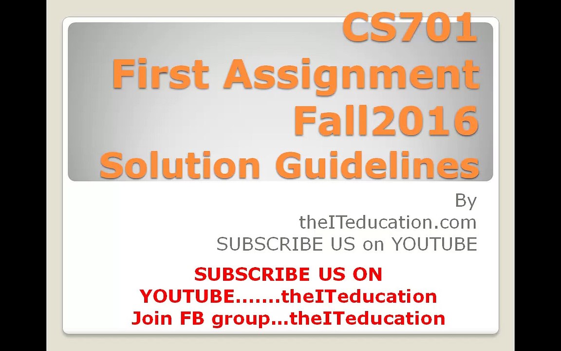 cs701fall2016 assignmnet 1 solution idea
