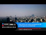 Hoy entra nuevo programa de contingencia ambiental
