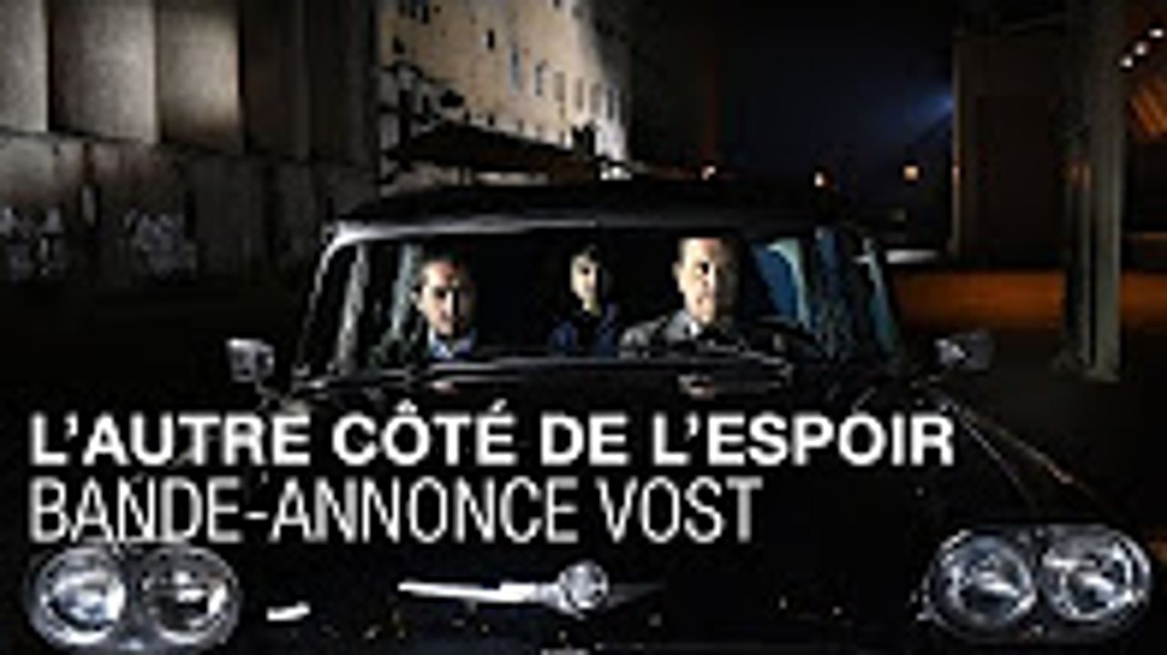 L'AUTRE CÔTÉ DE L'ESPOIR - Bande-annonce VOST - Aki Kaurismäki
