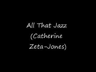 All That Jazz (catherine zeta-jones) - go-charts musical arrangements