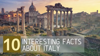 10 Interesting Facts about Italy