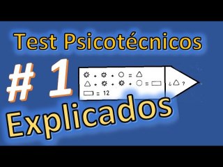 Test Psicotecnico # 1 RAZONAMIENTO ABSTRACTO. Como resolverlos?