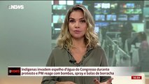 Índios invadem espelho d'água do Congresso e Polícia Militar reage