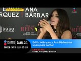 Edith Márquez y Ana Bárbara se unen para cantar