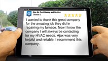 HVAC Companies Bannockburn – Ajax Air Conditioning and Heating Terrific 5 Star Review