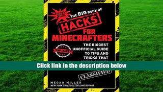 Audiobook  The Big Book of Hacks for Minecrafters: The Biggest Unofficial Guide to Tips and Tricks