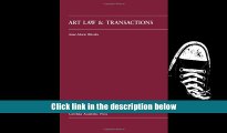 PDF  Art Law and Transactions (Carolina Academic Press Law Casebook Series) Anne-Marie Rhodes For