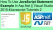How to use javascript statement example in asp.net || visual  studio 2015 #javascript  tutorials 2
