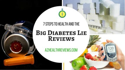 Big Diabetes Lie - 7 Steps To Health Reviews, Over 18,000 people have been helped with this program