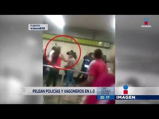 Vagoneros se enfrentan a "cinturonazos" a policías