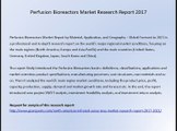 Perfusion Bioreactors Market Research Report 2017