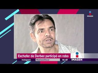 El chofer de Eugenio Derbez robó su casa