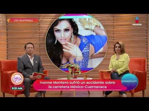 Ivonne Montero sufrió un accidente en la madrugada