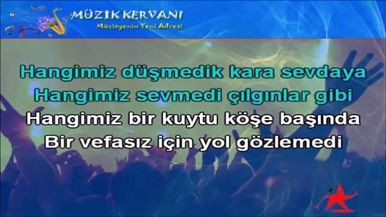 Hangimiz sevmedik - karaoke