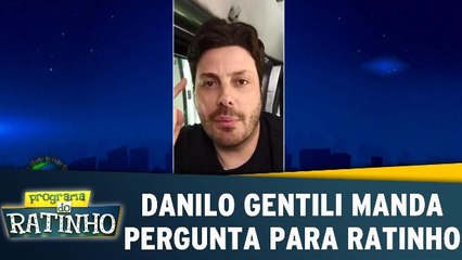 Danilo Gentili manda pergunta para o Ratinho