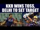 IPL 10 : Kolkata wins toss, Zaheer Khan's Delhi to set target at Eden Gardens | Oneindia News