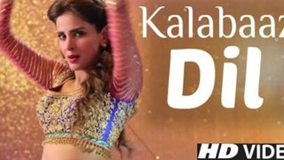 Kalabaaz Dil Full Video Song, Lahore Se Aagey Pakistani Movie 2016