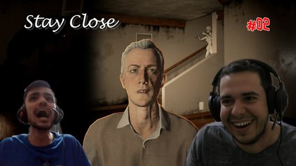 #02 Stay Close - Casa Monstro