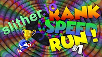 Slither.io - RANK SPEED RUN - RECORD 05-10