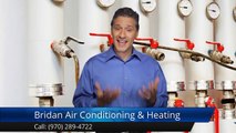 HVAC Companies Greeley – Bridan Air Conditioning & Heating Incredible Five Star Review