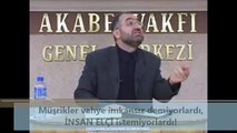 Müşrikler vahye imkansız demiyorlardı, İNSAN ELÇİ istemiyorlardı!!