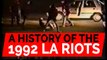 The 1992 LA Riots: How Rodney King beating sparked the unrest
