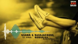 Memories KSHMR & Bassjackers ft. Sirah ( DnB )