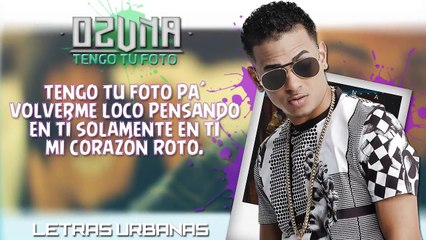 Ozuna - Tu Foto ( Con Letra ) Video Lyric Letra