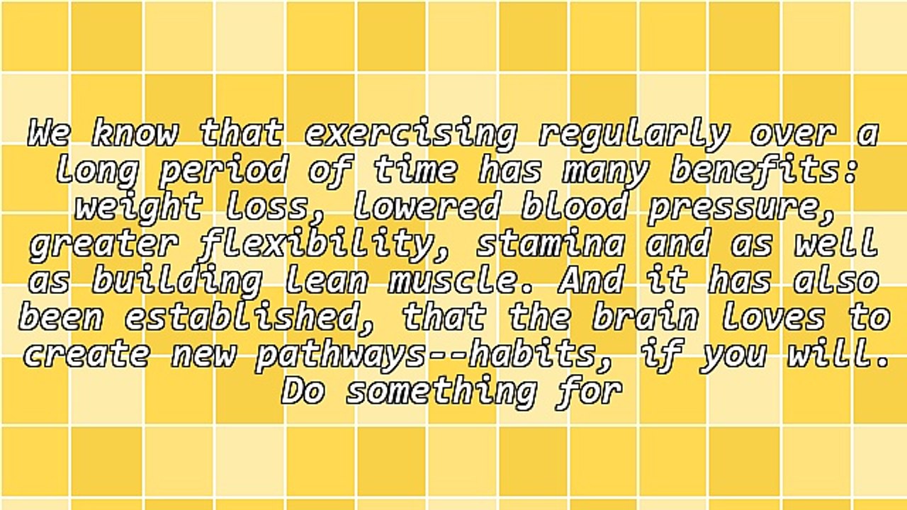 Exercise Is DIY Immediate Gratification