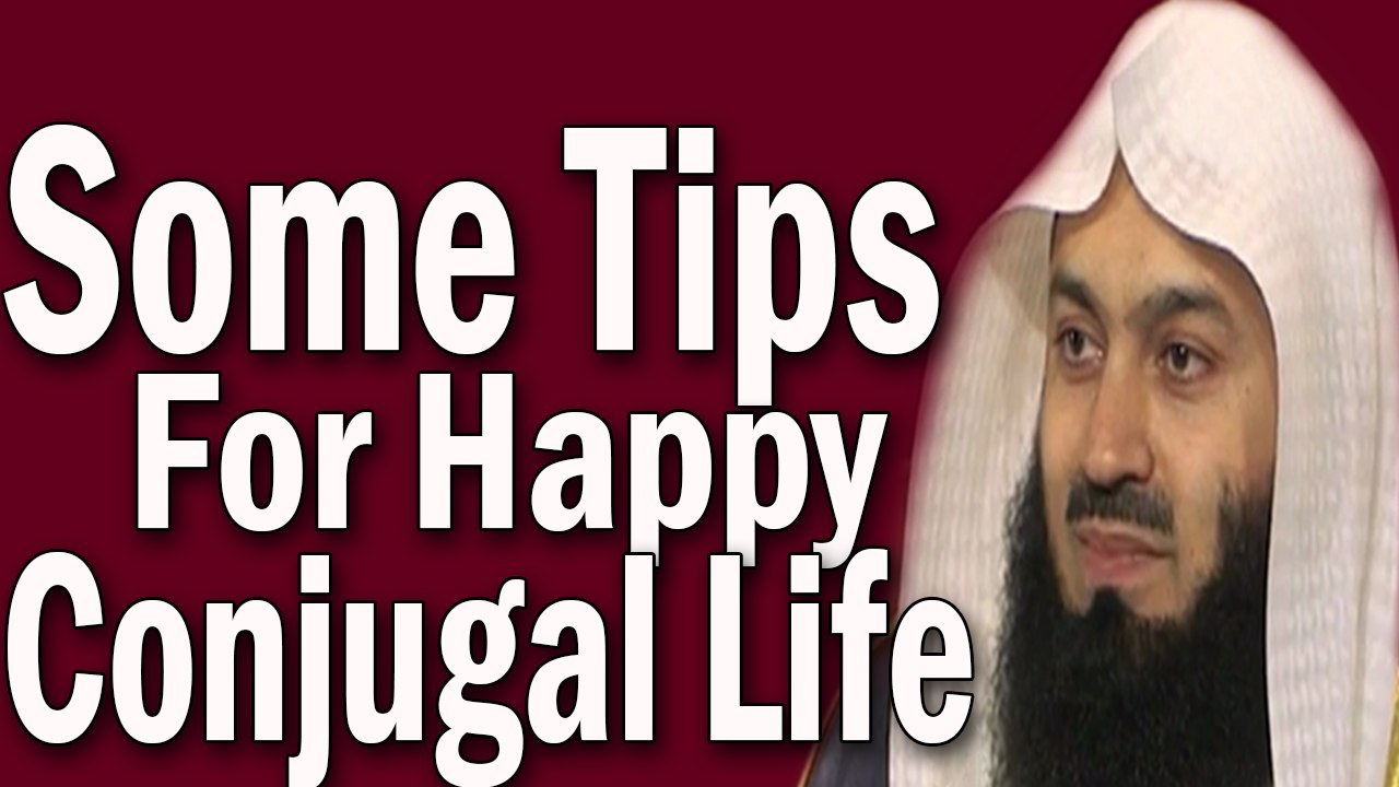 Tips For A Beautiful Relationship Between Husband And Wife –Mufti Menk