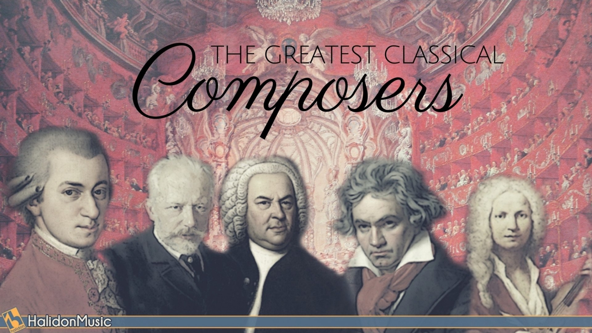 Various Artists - The Greatest Classical Music Composers - Video Dailymotion