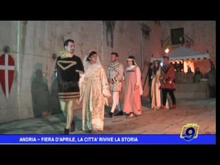 Andria  | Fiera d'aprile, la città rivive la storia