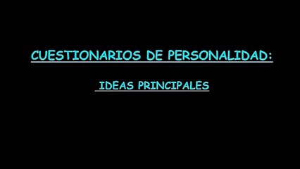 TEST DE PERSONALIDAD. Ideas principales. Tu personalidad con un test rapido