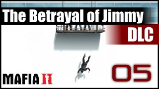 Mafia 2 [The Betrayal of Jimmy] - 05 - Красный сотон