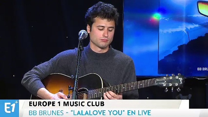 BB Brunes chante "Lalalove You" en live à Europe 1 - Vidéo Dailymotion