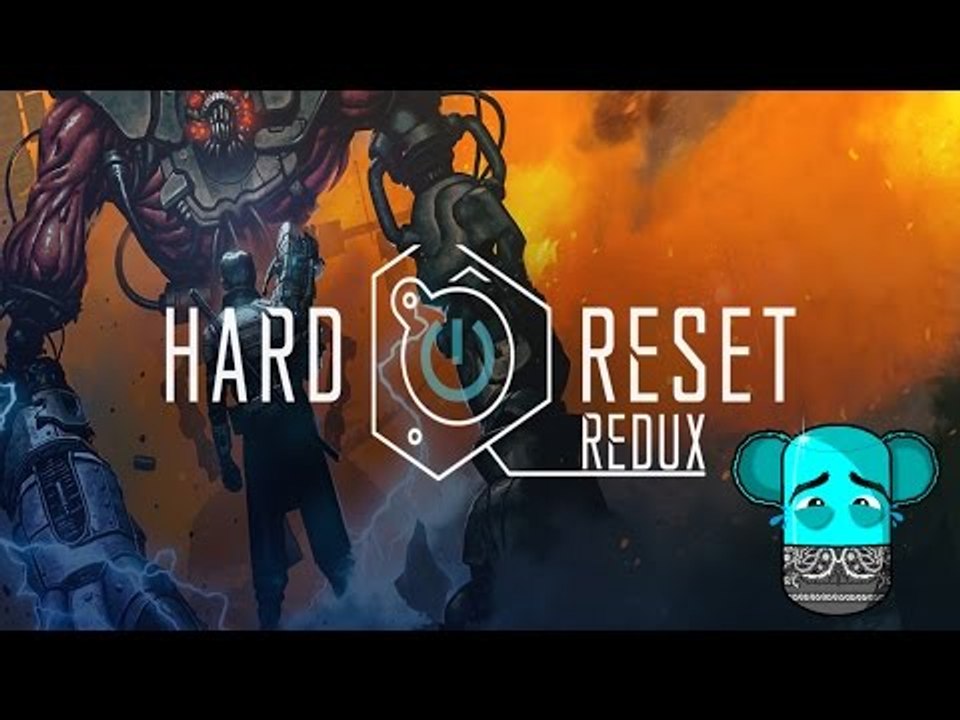 Hard Reset Redux - (Gameplay) Free Twitch Prime Game
