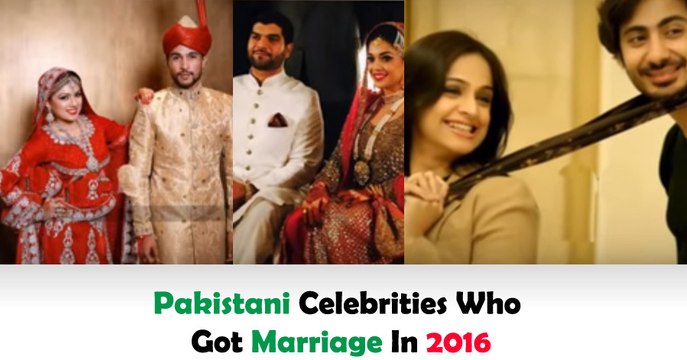 Pakistani Celebrities Who Got Marriage In 2016