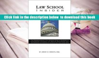 Audiobook  Law School Insider: The Comprehensive 21st Century Guide to Success in Admissions,