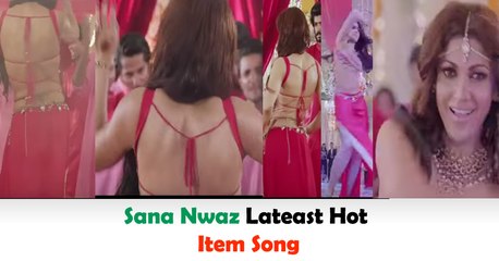 Hot Item Song By Sana Nawaz