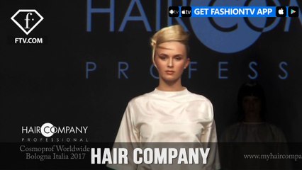 HAIR COMPANY Cosmoprof Worldwide Bologna Italia 2017 | FTV.com