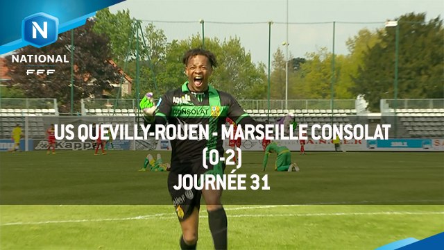 J31 : US Quevilly-Rouen - Marseille Consolat (0-2), le résumé