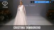 Barcelona Bridal Week - Cristina Tamborero | FTV.com