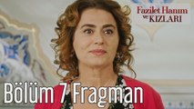 Fazilet Hanım ve Kızları 7. Bölüm Fragman