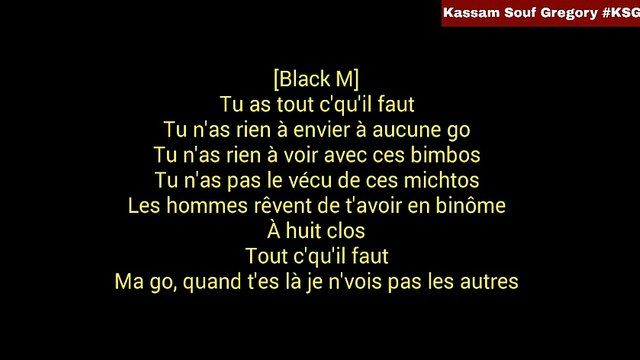 Black M - Tout ce qu il faut ft. Gradur_ Alonzo_ Abou Debeing [ Parole _ Lyrics