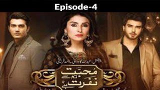 Mohabbat Tumse Nafrat Hai - Episode 4