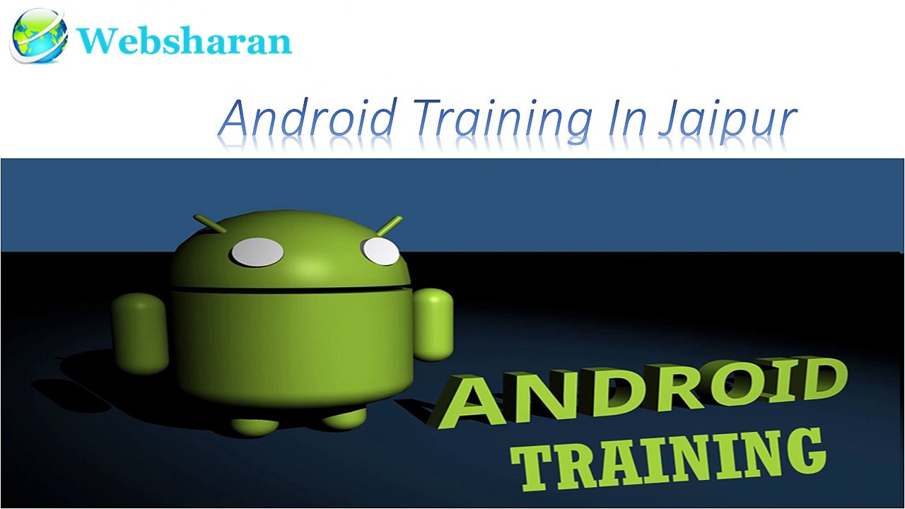 Android Training In Jaipur