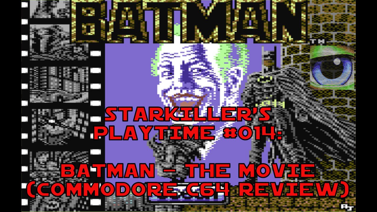 Batman - The Movie (Commodore C64 Review) - starkiller’s Playtime #014