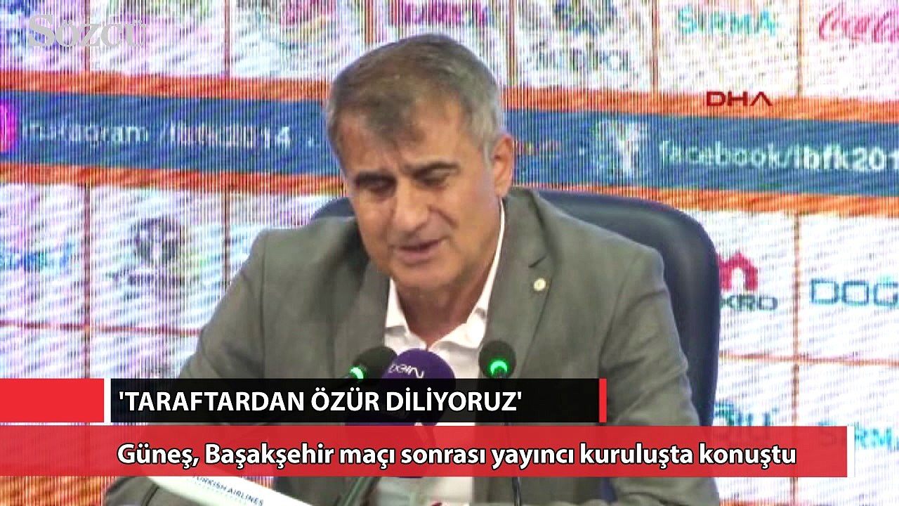 Şenol Güneş: Taraftarlardan özür diliyoruz